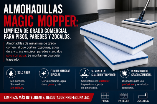 Almohadillas Magic Mopper: Limpieza de Grado Comercial para Pisos, Paredes y Zócalos