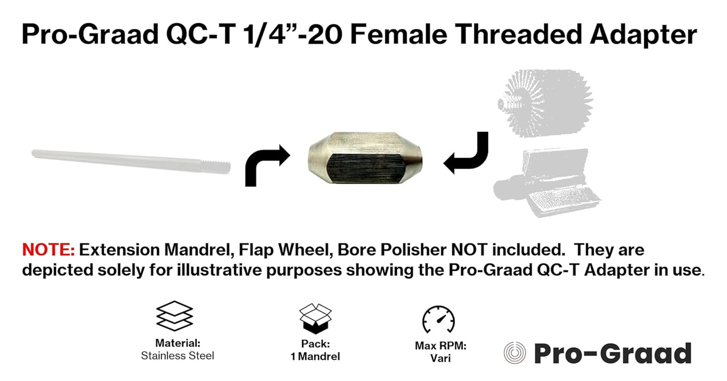 Pro-Graad 37012  QC-T 1/4"-20 Thread Flap Wheel – Bore Polisher Adapter, 1/4-20 Female x 1/4-20 Female Threaded,  Pack of 1