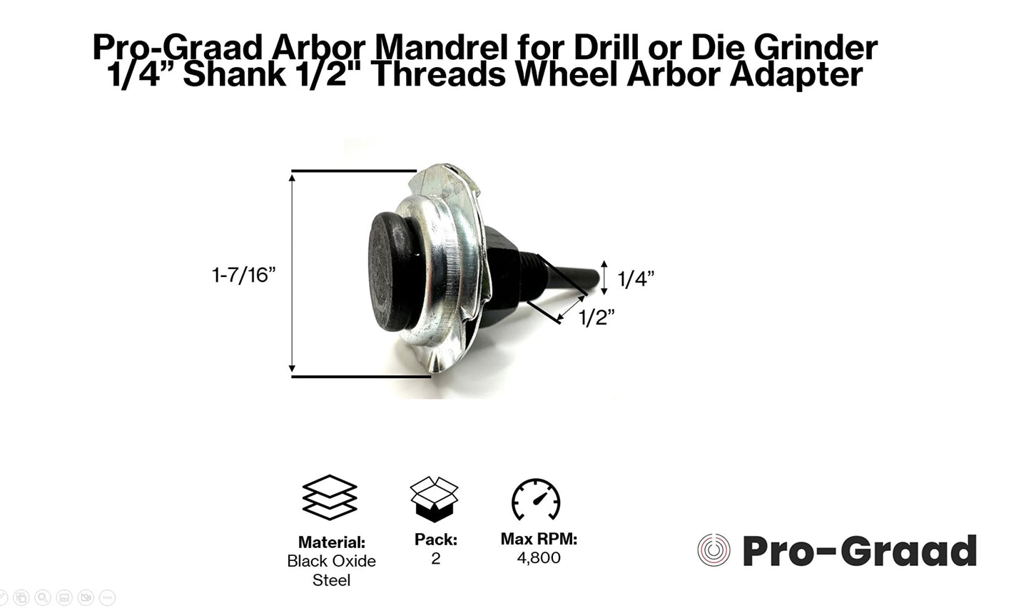 Pro-Graad Arbor Mandrel for Drill or Die Grinder 1/4” Shank 1/2" Threads Wheel Arbor Adapter for Mounting 1/4” up to 3/4” Wide Buffing Grinding and Polishing Wheels with 1/2” Center Hole | 2 Pack