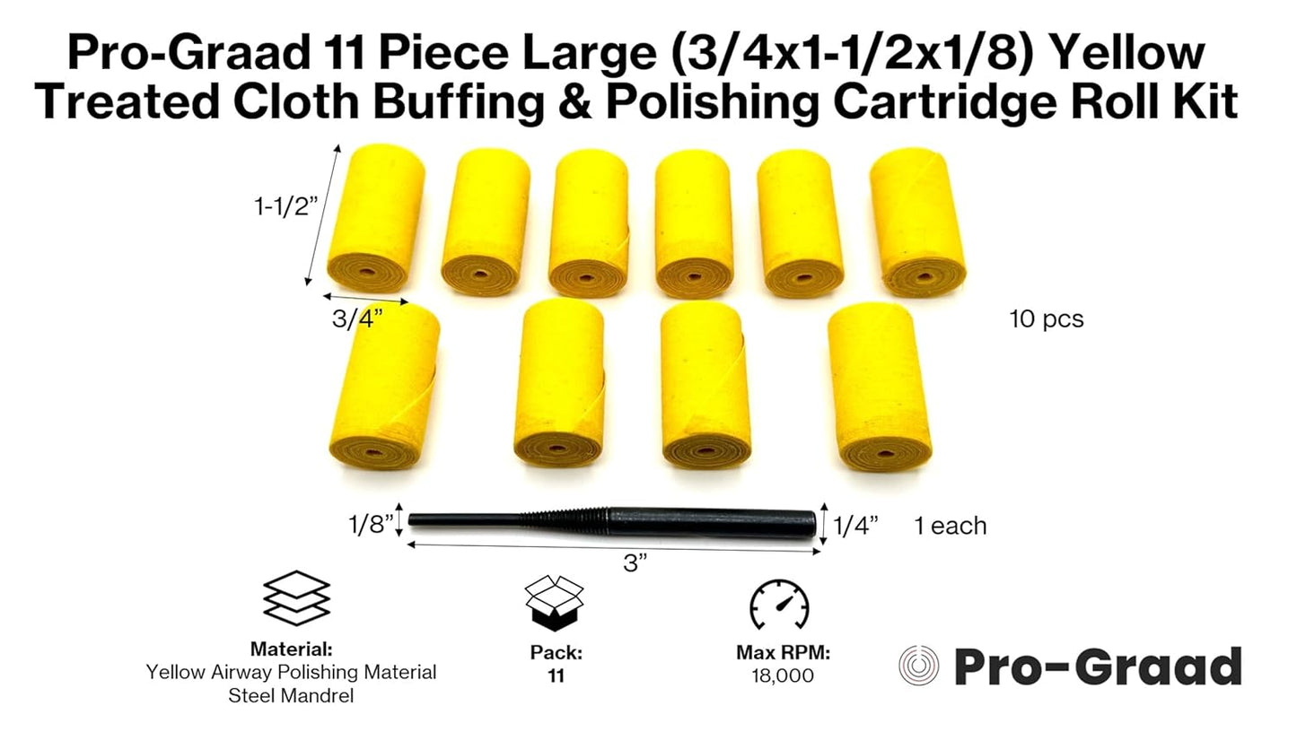 Pro-Graad 11 Piece Large (3/4x1-1/2x1/8) Yellow Treated Cloth Buffing & Polishing Cartridge Roll Kit, Ideal for Detail Polishing Hard to Reach Areas, Includes 1/4” Shank Mandrel