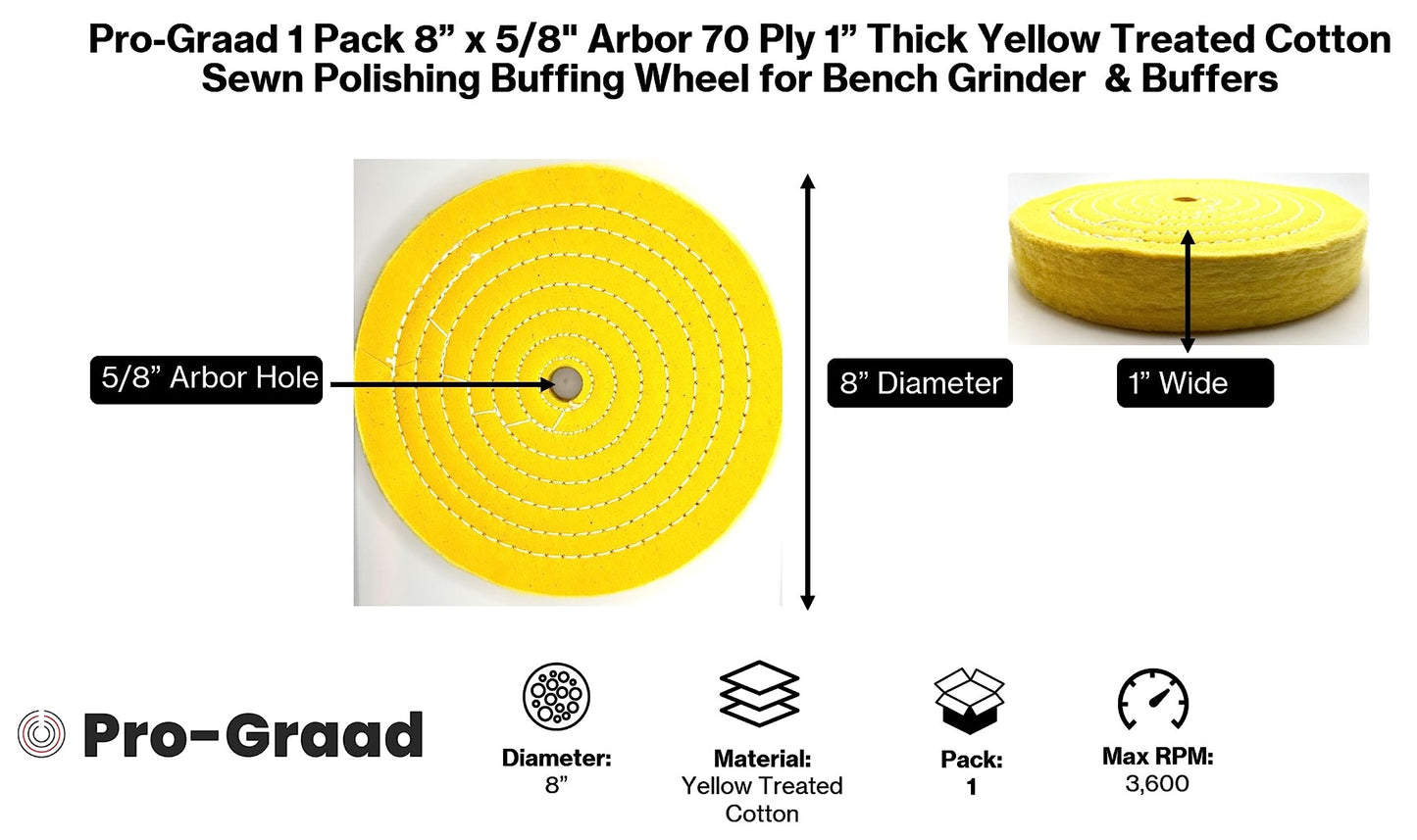 Pro-Graad 1 Pack Extra Thick Buffing Polishing Wheel 8 inch Yellow Treated Cotton Medium, 70 Ply – 1” Thick with 5/8 inch Arbor Hole for Bench Grinder – Ideal for Middle Step Buffing – Pack of 1