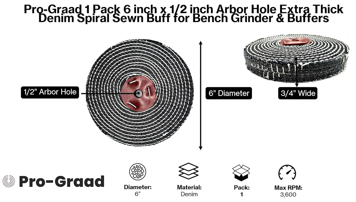 Pro-Graad 1 Pack 6” Denim Buffing Wheel 6 inch x 1/2 inch Arbor Hole Extra Thick Denim Spiral Sewn Buff for Bench Grinder & Buffers, 2X Durability – Pack of 1