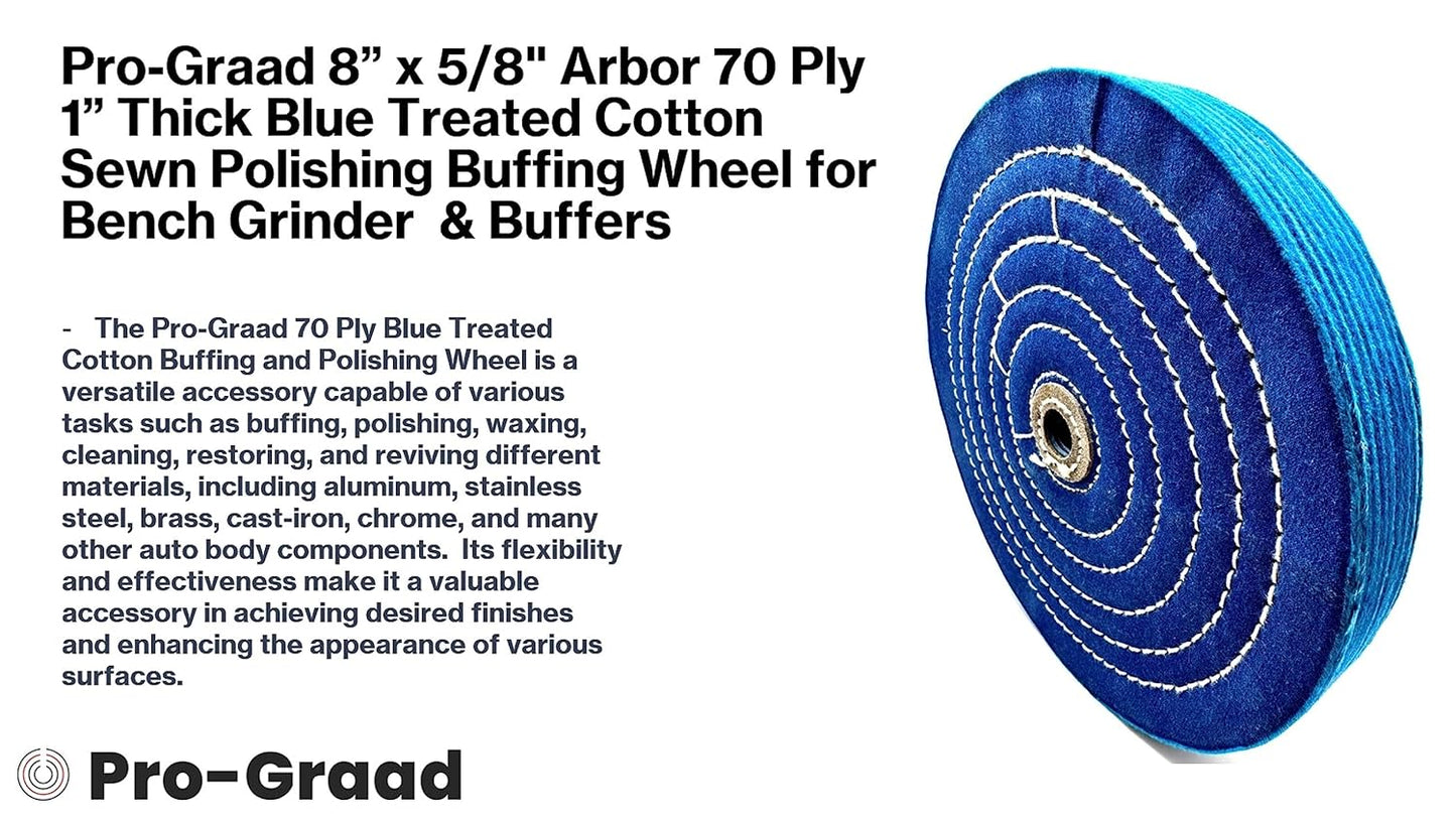 Pro-Graad 1 Pack Extra Thick Buffing Polishing Wheel 8 inch Blue Treated Cotton Medium, 70 Ply – 1” Thick with 5/8 inch Arbor Hole for Bench Grinder – Ideal for Middle Step Buffing – Pack of 1