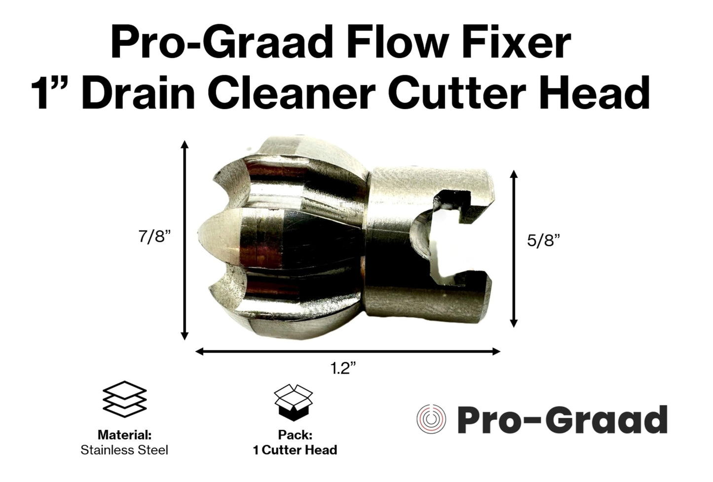 Pro-Graad 1” Flow Fixer Drain Cleaner Plumbing Snake Cutter Head for 1-1/4" - 2" Pipes, Clears & Scrapes Pipe Inner Walls, with R-Connector (Push Pin Fitting), for Commercial & Residential Use