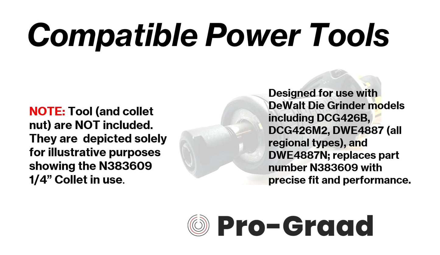 Pro-Graad N383609 1/4" Collet Compatible with  DeWalt Die Grinder DCG426, DCG426B, DCG426M2, DWE4887, DWE4887-AR, DWE4887-B2, DWE4887-B3, DWE4887N Die Grinder Parts