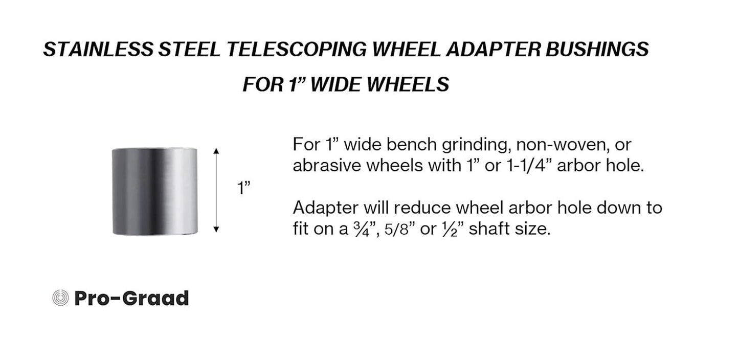 Pro-Graad 1” Thick Reducing Bushing Adapter | Premium Stainless Steel Reducer Bushing for Bench Grinding Wheels with 1-1/4” or 1” Arbor Hole Reduce to 3/4”, 5/8” or 1/2" Shaft (for 1" Wide Wheels)