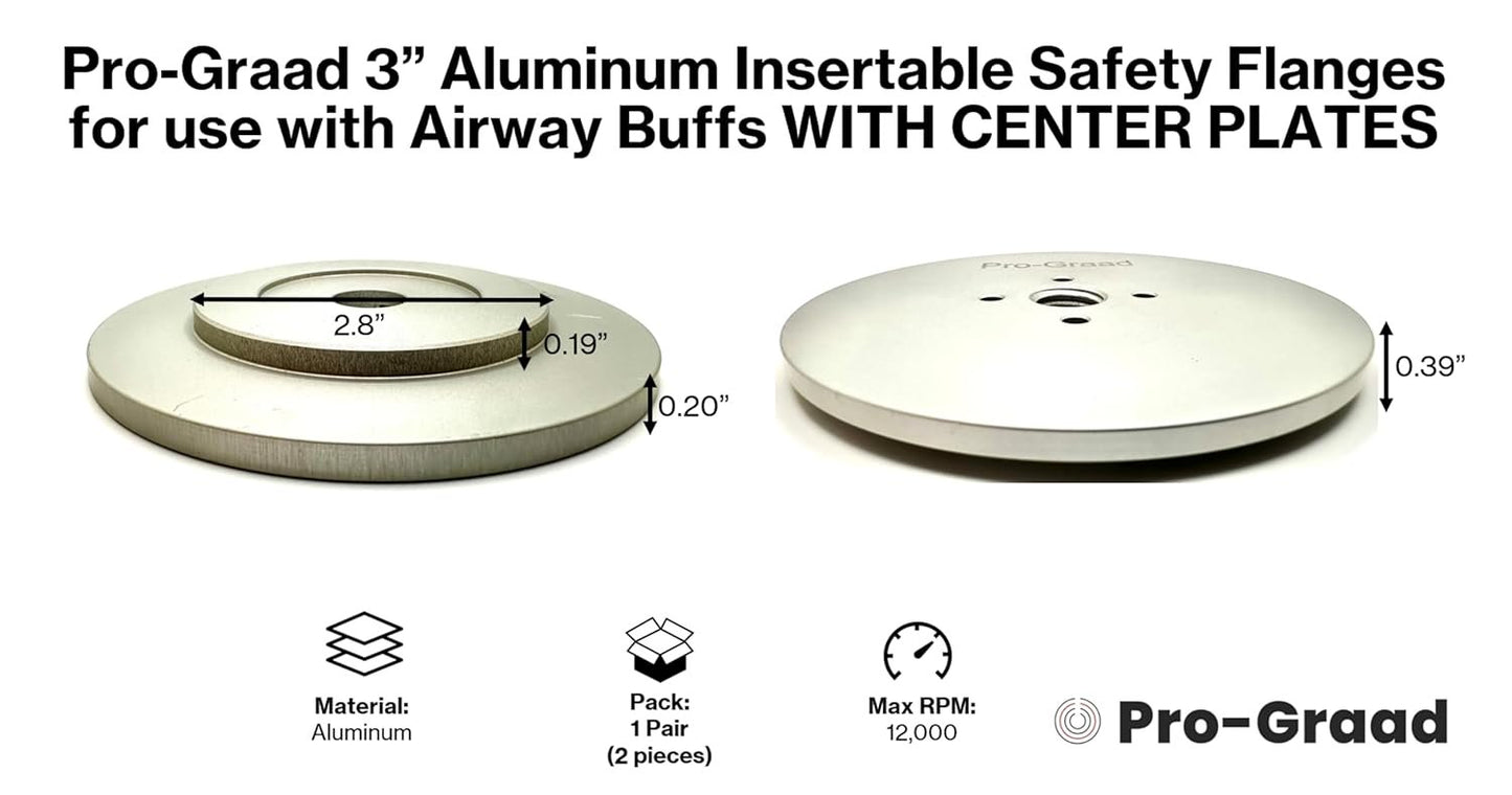 Pro-Graad 3” Aluminum Insertable Safety Flange for Airway Buffing & Polishing Wheels WITH CENTER PLATES, Self-Tightening Flanges, for use with 5/8”-11 threaded tools and 3” Center Airway Buffs