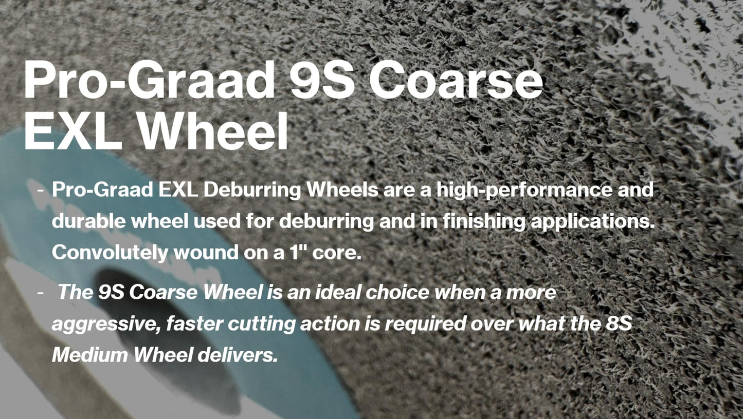 Pro-Graad EXL Deburring Wheel - 6" x 1" x 1" 9S Coarse Grit - Silicon Carbide - Metal Deburring, Finishing and Polishing Wheel - Convolute - (1 Pack)