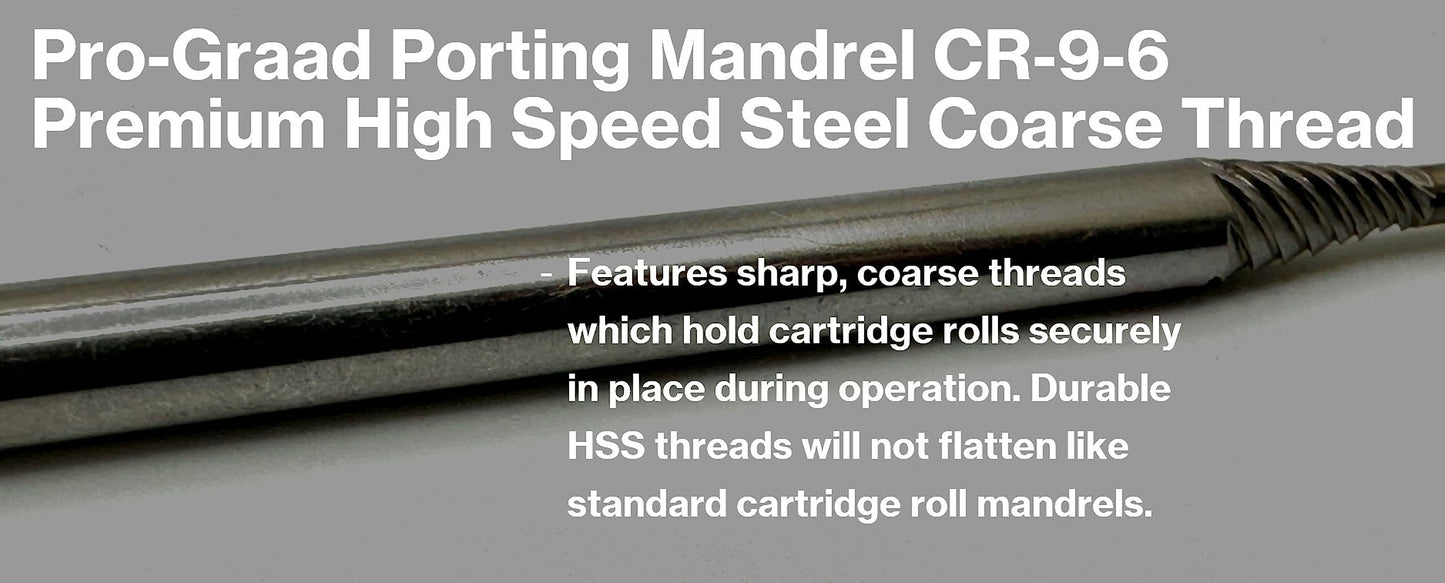 Pro-Graad Porting Mandrel 6", CR-9-6 Premium High Speed Steel Coarse Thread Extra Shank Length Cartridge & Spiral Roll Mandrel, 1/8" Pilot Diameter x 3/4" Pilot Length x 1/4" Shank x 6" Overall Length