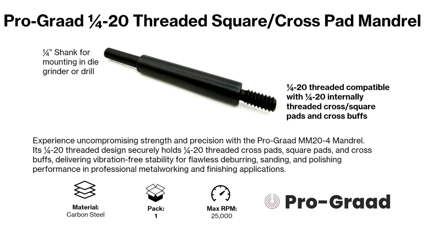 Pro-Graad MM20-4 1/4-20 Threaded Overlap Slotted Disc, Square Pad, Cross Pad, Cross Buff Quick-Change Mandrel, 3.5" Overall Length, 1/4" Shank Diameter, ¼”-20 Thread Size