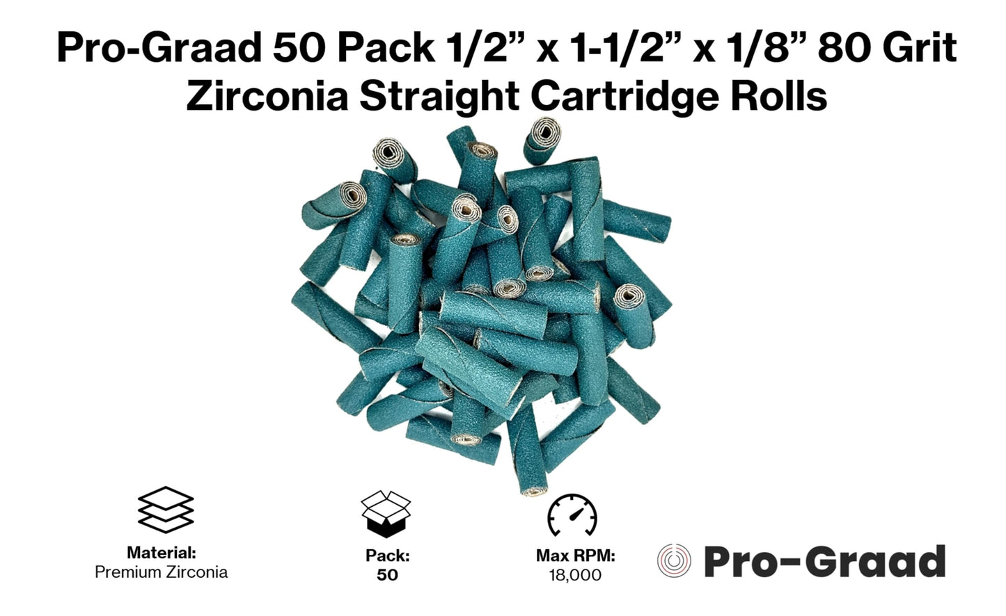 Pro-Graad 1/2” Diameter x 1-1/2” Length x 1/8” Pilot Hole 80 Grit Zirconia Straight/Untapered Cartridge Roll, 50 Pack, Includes 1x CR-9 Mandrel