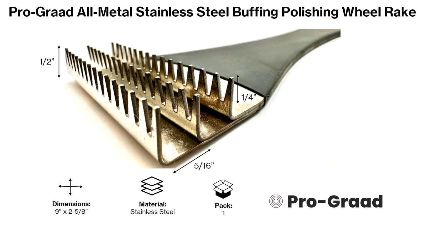 Pro-Graad All Metal Buff Rake | Stainless Steel Buffing Polishing Wheel Rake 9” L, 2-5/8” W, Rubberized Handle, for Removing & Cleaning Compound Residual and Metal from Buffing & Polishing Wheels