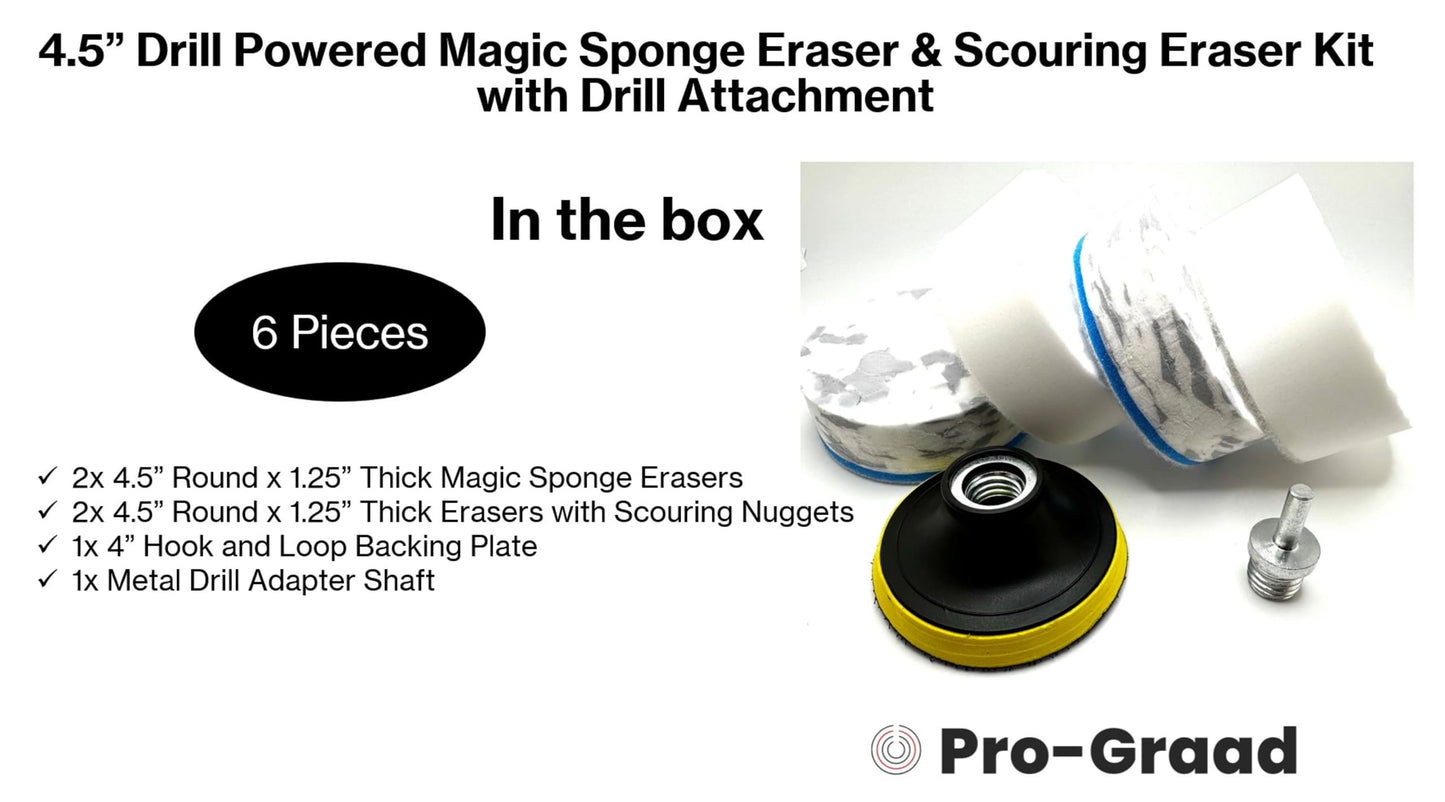 4.5” Drill Powered Magic Sponge Eraser & Scouring Eraser 6 Pieces Kit with Drill Attachment | Ultra Durable Eraser Pads for Deep Cleaning Bathroom Kitchen Floors Walls Baseboards Crayon Marker & More