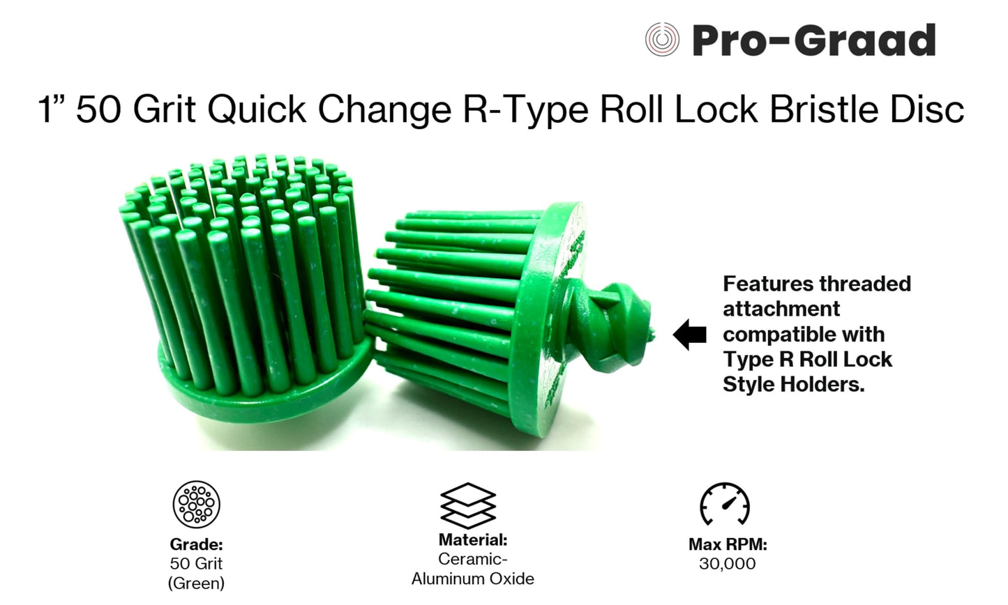 Pro-Graad R-Type Roll Lock Bristle Discs 1", 2", 3"