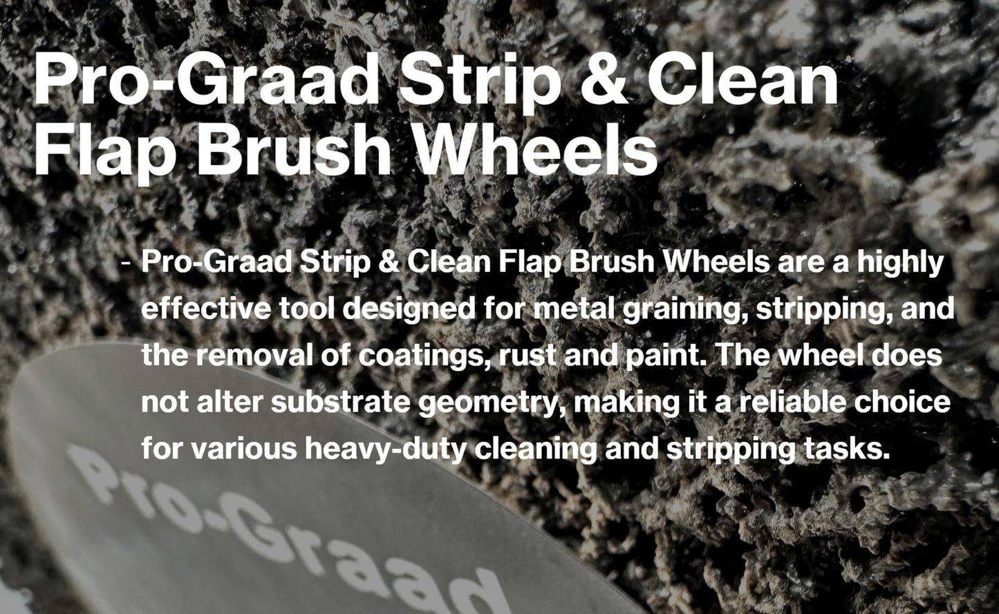 Pro-Graad 6” x 2” Black 40 Grit Extra Coarse Non-Woven Bench Grinder Strip & Clean Flap Brush Wheel, Metal Graining, Stripping, Rust & Paint Removal, Compatible for 1/2”, 5/8”, 3/4" Arbor