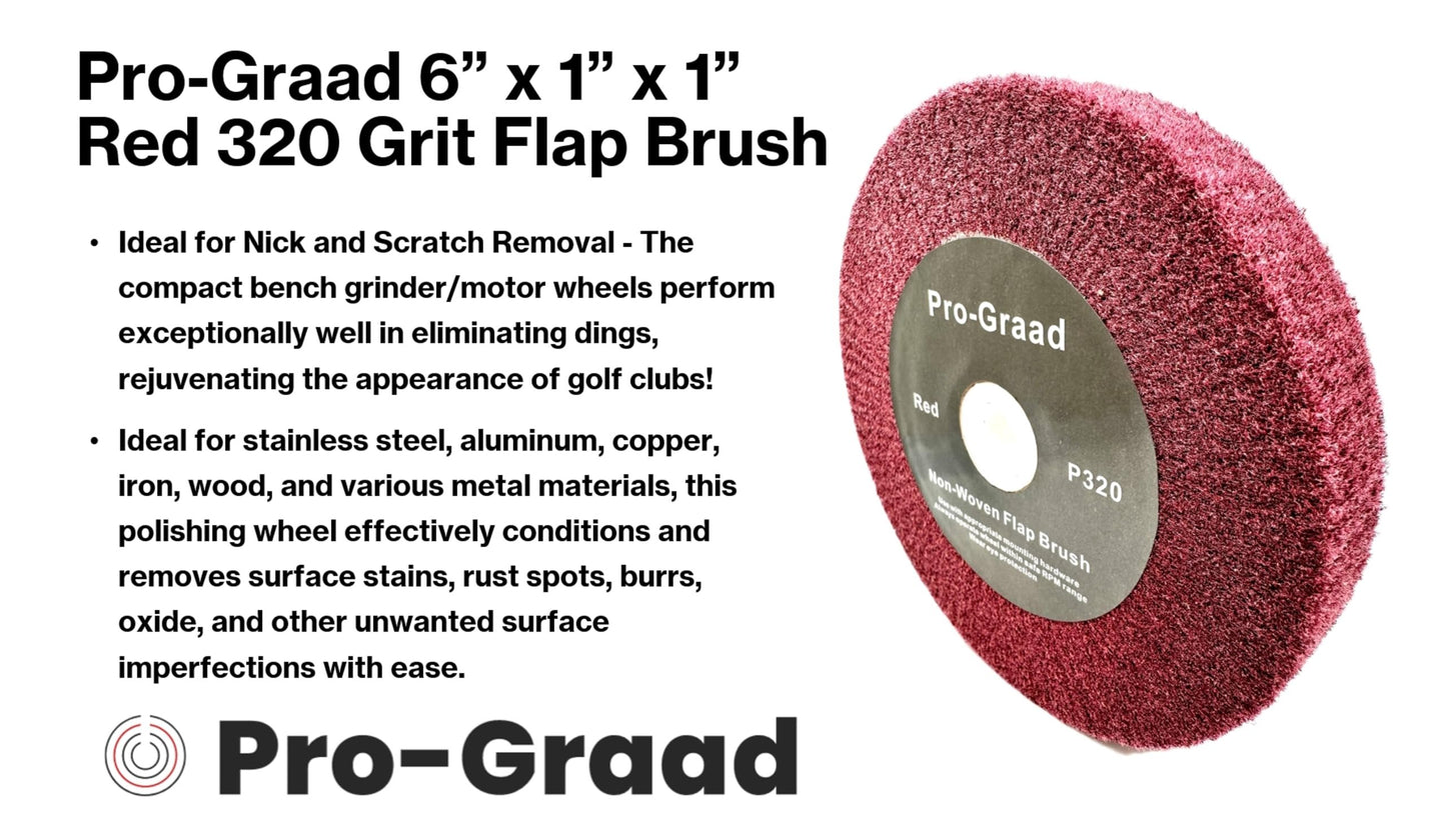 Pro-Graad 6” x 1” x 1” Arbor Red Bench Grinder Polishing Wheel, 320 Grit, Tight Weave, Great for refurbishing golf clubs and metal, Non-Woven Wheel for Copper, Metal, Finishing, and Burnishing