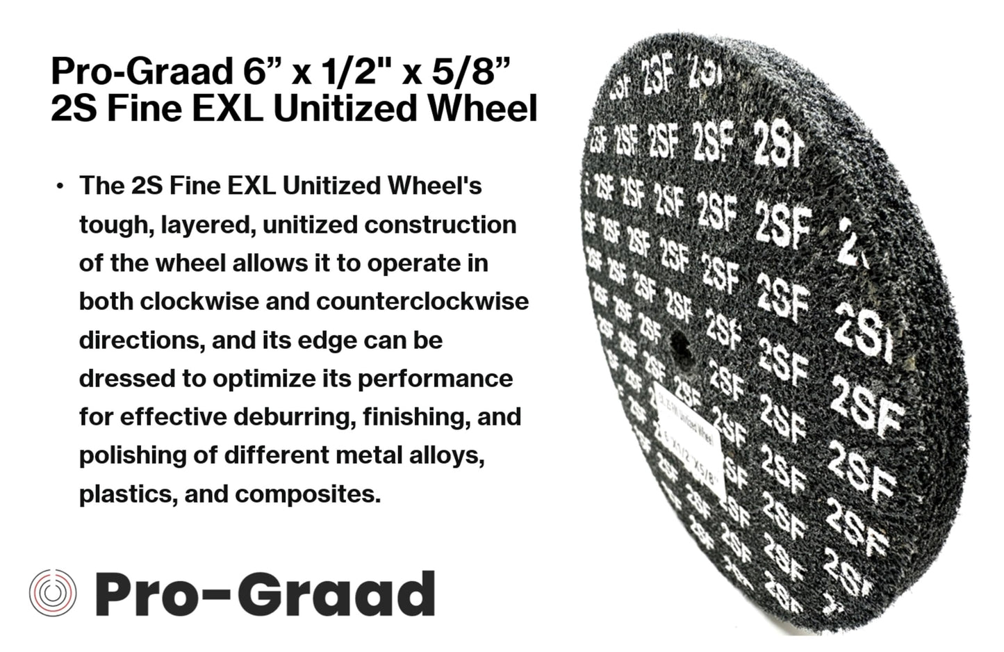 Pro-Graad EXL Unitized Wheel, Silicon Carbide, 6" Diameter x 1/2" Wide x 5/8" Arbor, 2S Fine | 15831 | (Pack of 1)