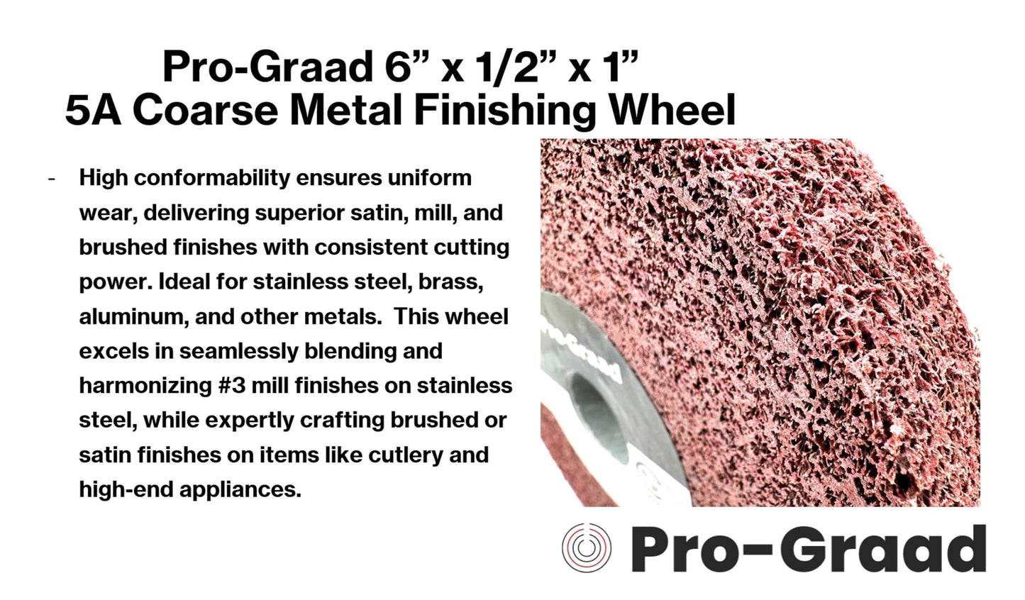 Pro-Graad Metal Finishing Wheel – 6” x 1/2” x 1” 5A Coarse – Aluminum Oxide – Maroon Metal Finish Convolute Wheel – for #3 Brush, Satin and Mill Finishes – 05394 - Pack of 1