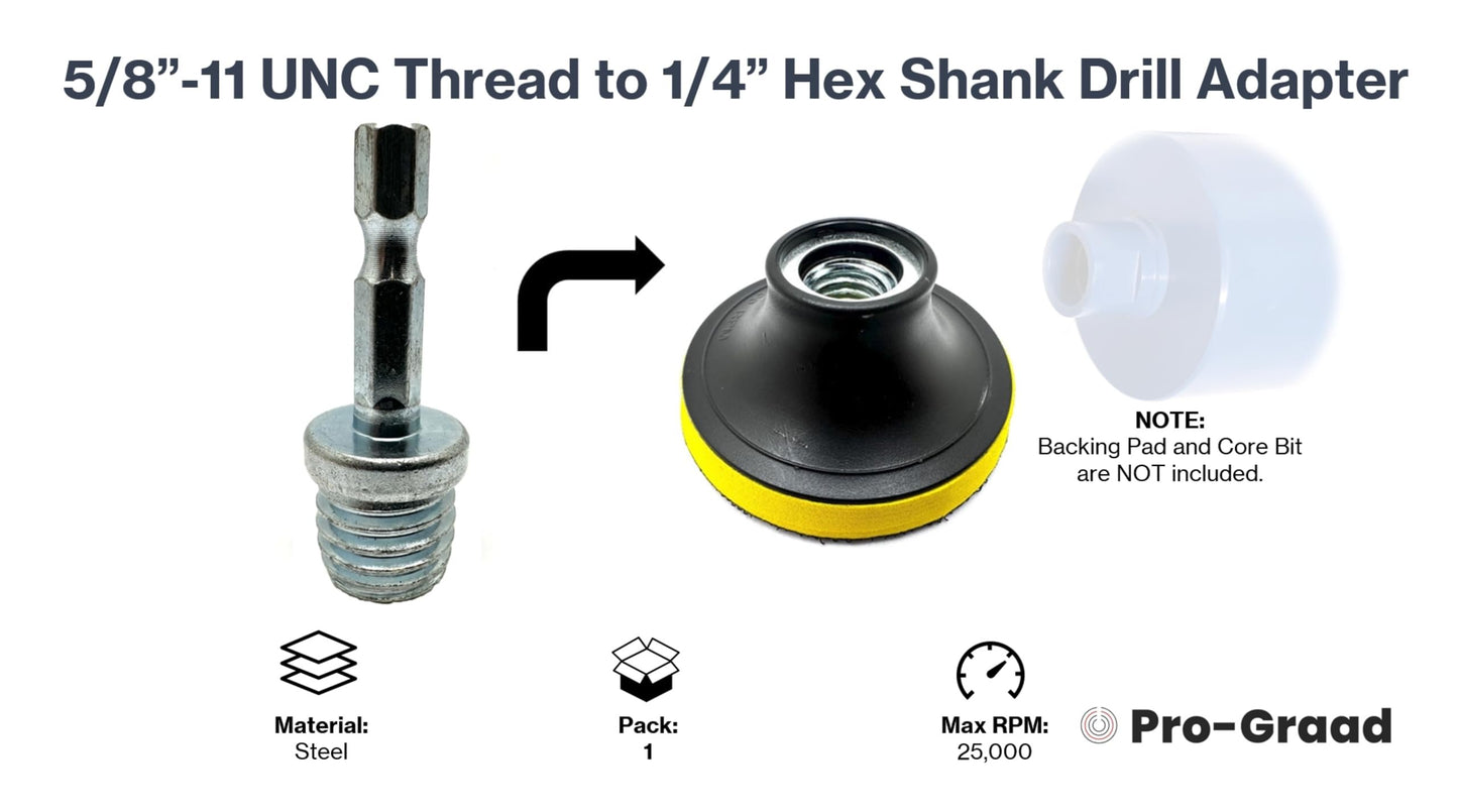 Pro-Graad DA4 5/8"-11 to 1/4" Hex Shank Drill Adapter - Converts Polisher Pad Backing Plates or Core Drill Bit with 5/8-11 Thread to 1/4" Hex Shaft - for Use with Drills and Drill Press (1 Pack)