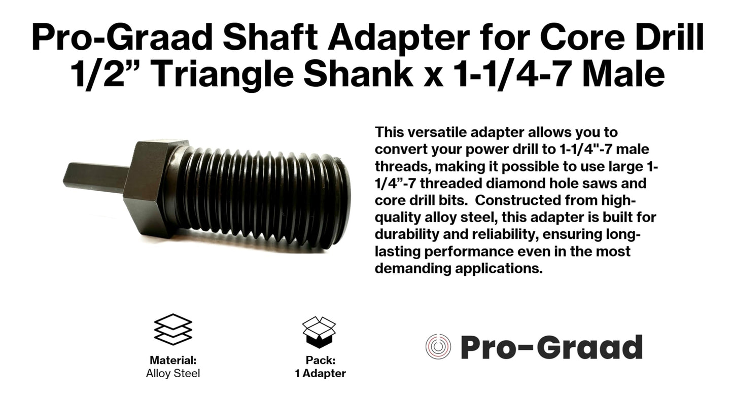 Pro-Graad Shaft Adapter for Core Drill Hole Saw, 1/2” Triangle Hex Shank to 1-1/4"-7 Male Threads, for Use with 1-1/4”-7 Threaded Diamond Hole Saw & Diamond Core Drill Bits
