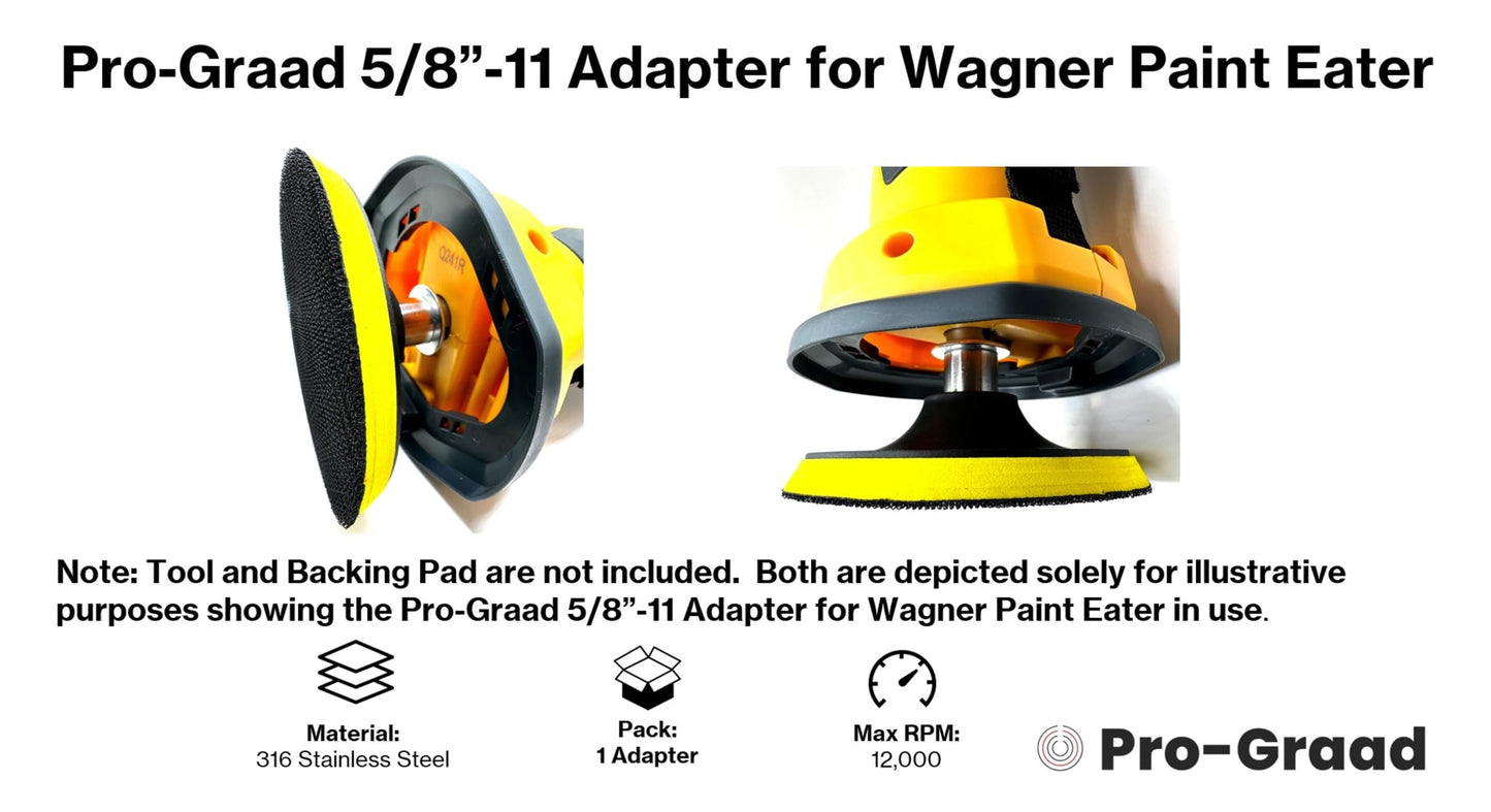 Pro-Graad 5/8-11 Adapter for Wagner Paint Eater - Upgrade Your Wagner PaintEater Tool with Seamless Compatibility to Standard 5/8”-11 Threaded Disc Backing Pads