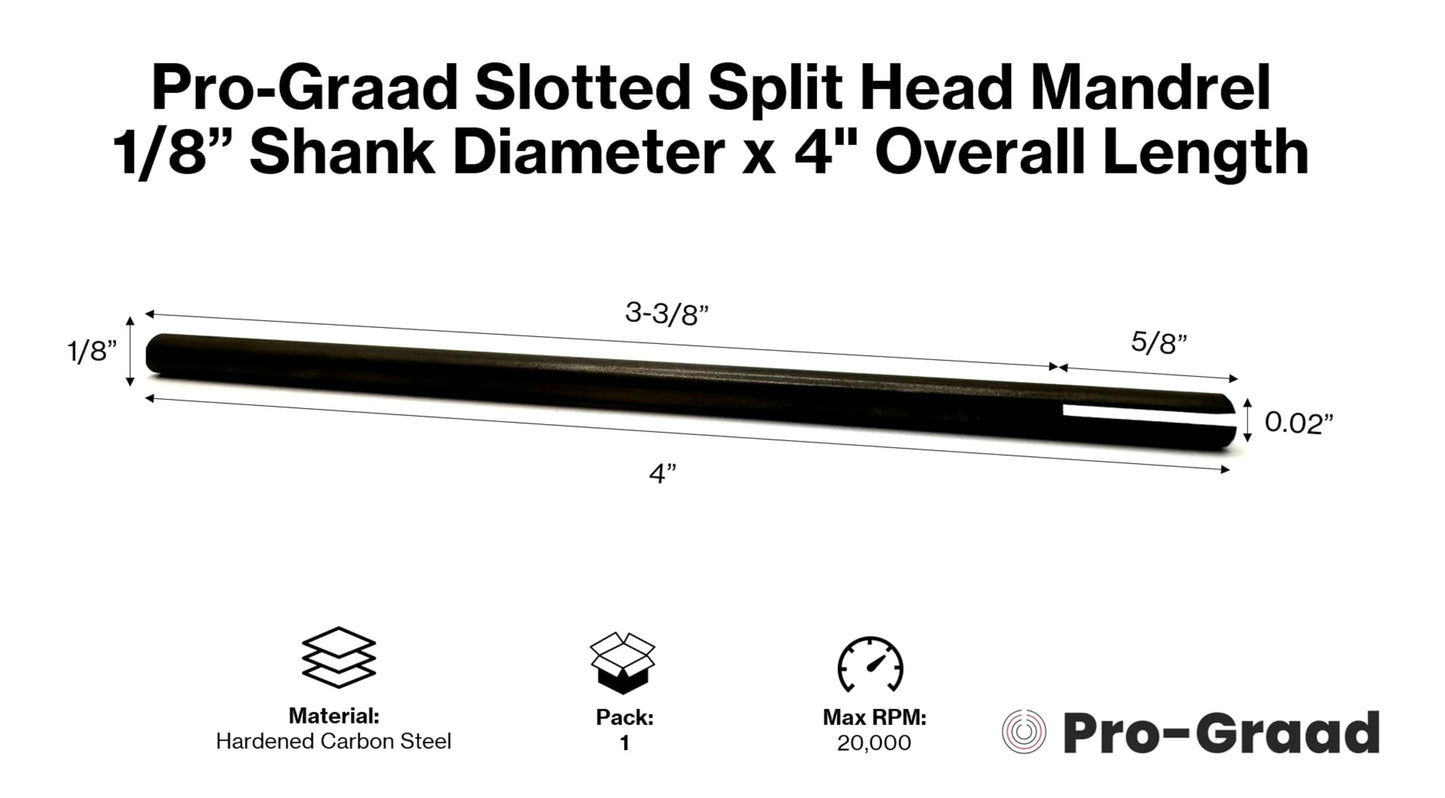 Pro-Graad 4” Slotted Mandrel 1/8” Shank & Body, Split Head Mandrel, Sanding Internal Holes, 1/8” Shank Diameter x 4” Overall Length, Pack of 1
