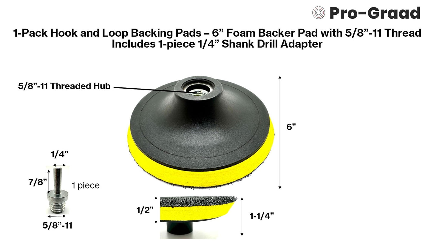 Pro-Graad 6" Hook and Loop Backing Plate for Soft Wool Polishing Buffering Pads, Backer Pad with 5/8”-11 (5/8 inch TPI), 6 inch Backup Pads for use with Angle Grinder or Drill – with Drill Adapter