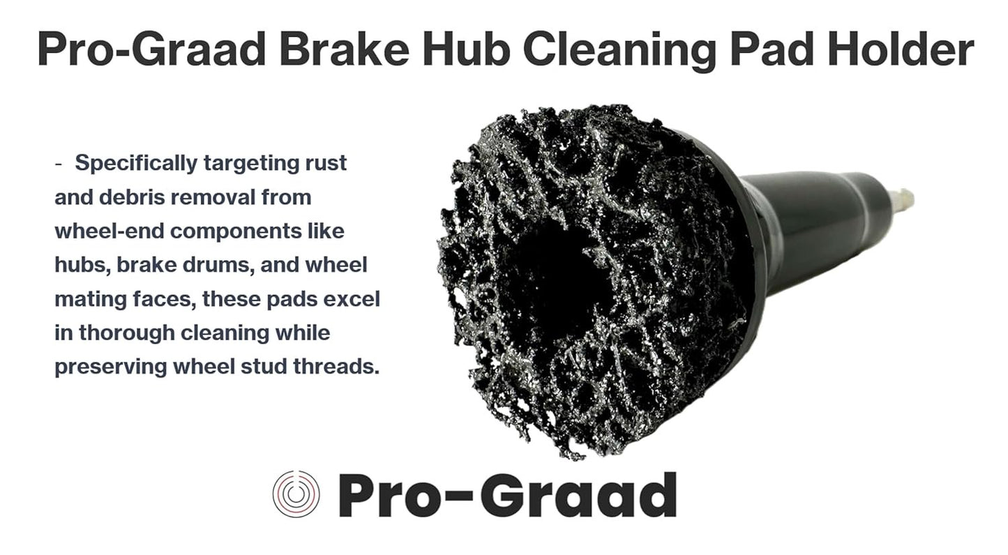 Pro-Graad Brake Hub Cleaning Disc Holder, Hub Surface & Stud Cleaner – Quick Rust Removal for Lug Studs & Rotors, Fits Cordless & Power Drill, Includes Holder & 1x 1-1/2” Pad, 07545