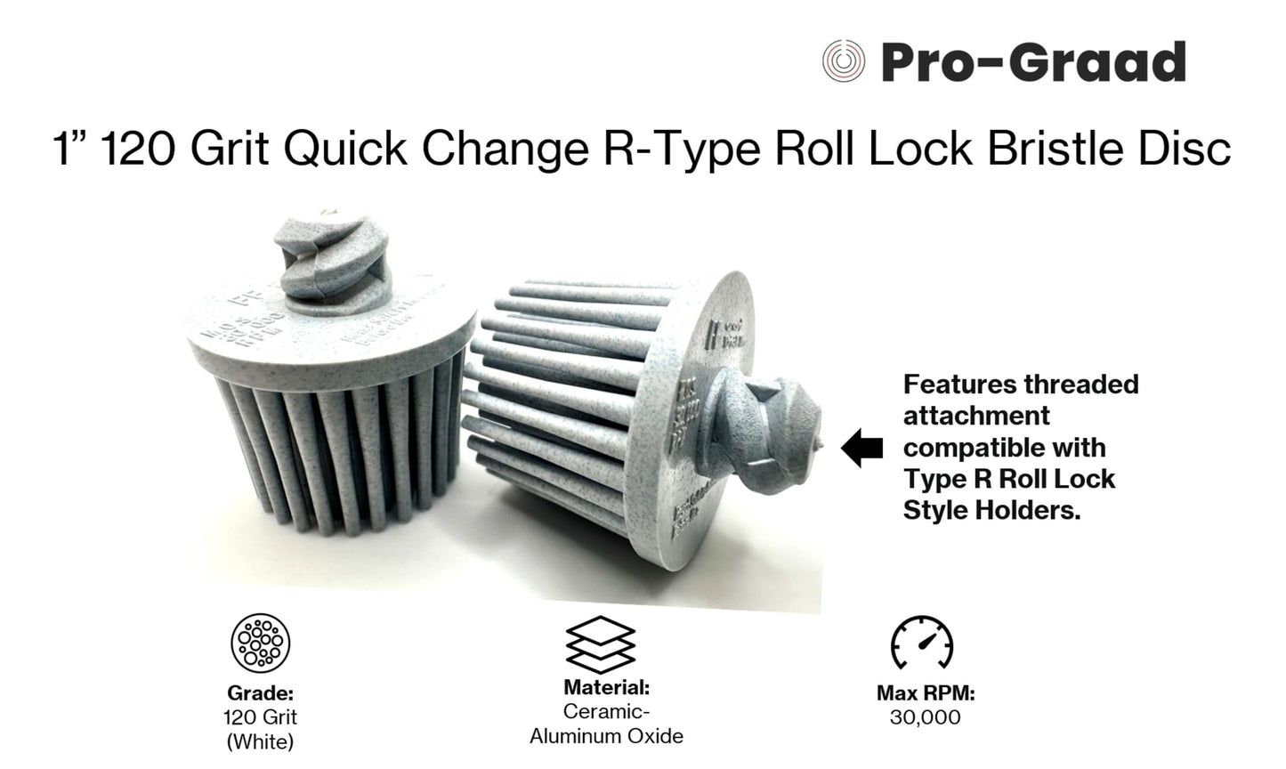 Pro-Graad 10 Pack 1" 120 Grit White R-Type Bristle Disc | Ceramic-Aluminum Oxide Abrasive Bristle Disc with Quick Change Roll Lock | Pack of 10 | White