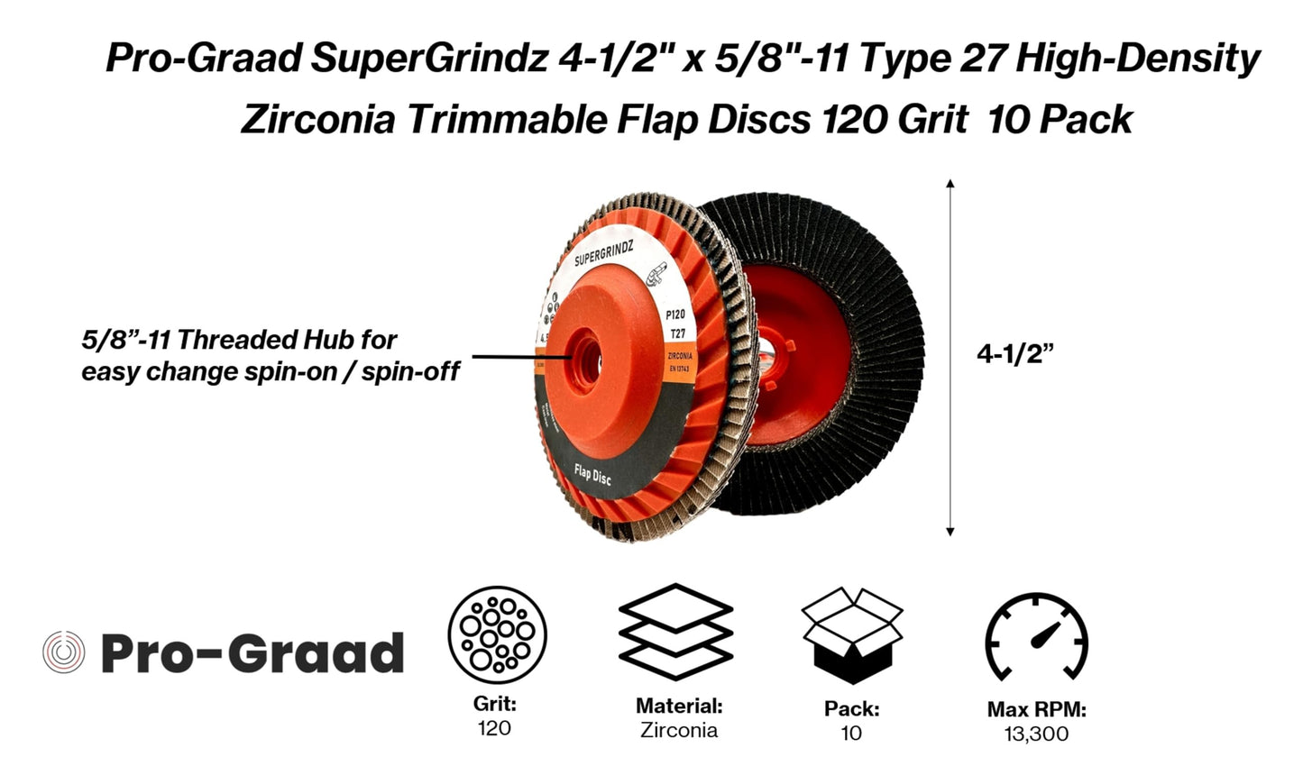 SuperGrindz 10 Pack 4-1/2" x 5/8"-11 120 Grit Type 27 High-Density Zirconia Trimmable Flap Discs for 4.5" & 5" Grinders, 5/8”-11 Fast Change Hub, Sanding, Finishing, Stock & Rust Removal