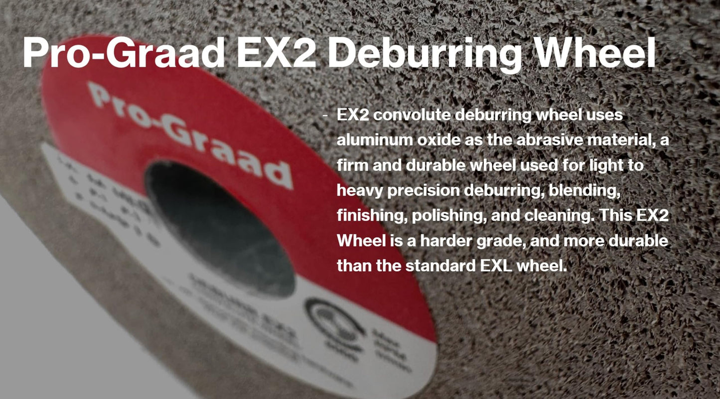 Pro-Graad EX2 Convolute Deburring Polishing Wheel