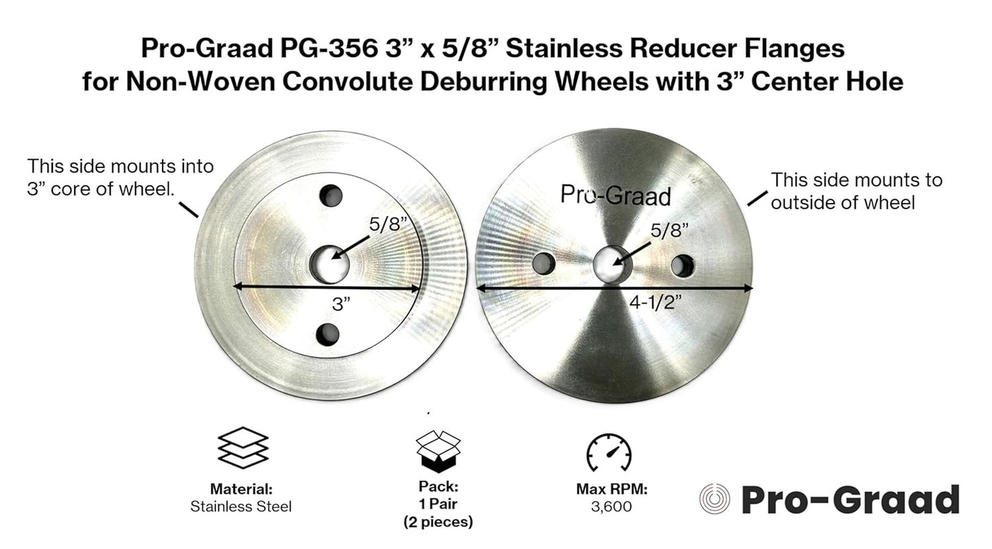 Pro-Graad PG-356 3” x 5/8” Heavy Duty Stainless Reducer Flanges for Wheels with 3” Hole, Reduce Arbor to 5/8”, for use with Airway Buffs, Pro-Graad & 3M Scotch Brite Convolute Deburring Wheels, 1 Pair