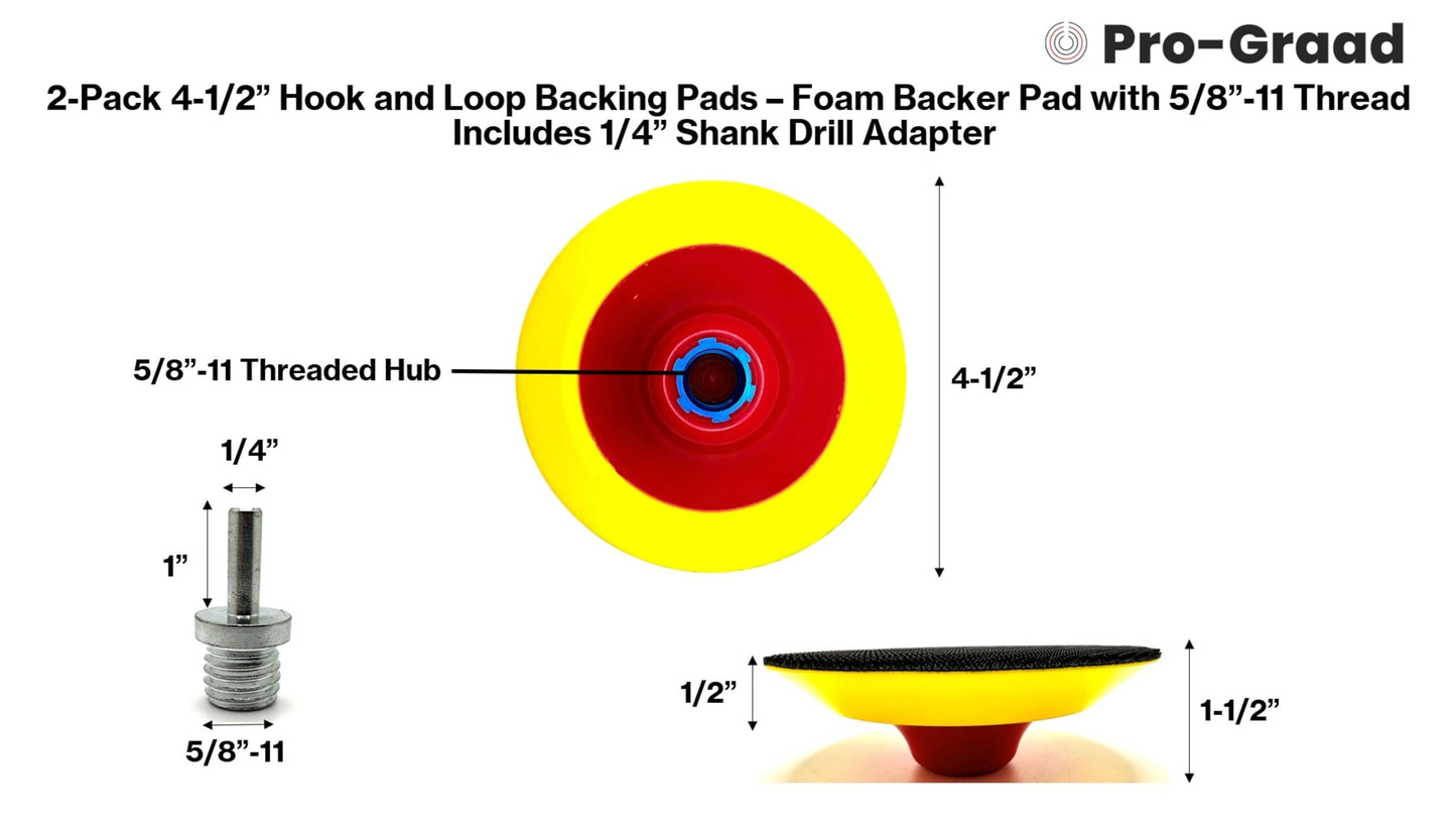 Pro-Graad 2 Pack 4-1/2" Hook and Loop Backing Pads Foam Backer Pad with 5/8”-11 – 4.5 inch Backup Pads for use with Angle Grinder or Drill Sanding Polishing Discs – Includes 2 pcs 1/4" Shank Adapters