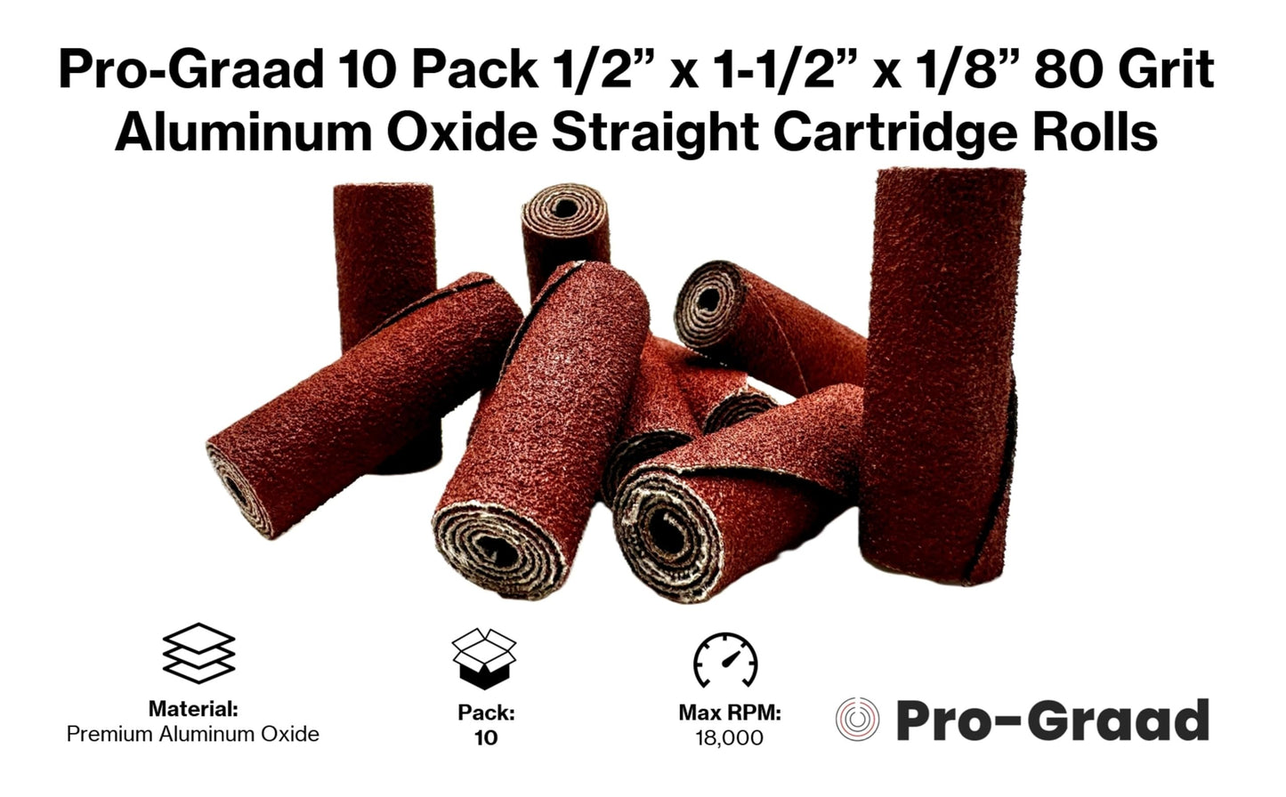 Pro-Graad 1/2” Diameter x 1-1/2” Length x 1/8” Pilot Hole 80 Grit Aluminum Oxide Straight/Untapered Cartridge Roll, 10 Pack, Includes 1x CR-9 Mandrel