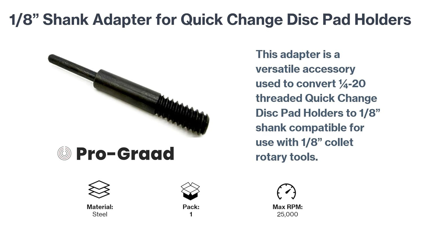 Pro-Graad E-11 1/8” Shank Adapter for Roll Lock, Type R & S Quick Change Disc Pad Holders, 1/8” Shaft x 1/4-20 Thread, Convert Quick Change Holder Compatible Fit Dremel & Similar Rotary Tools, 1 Pack