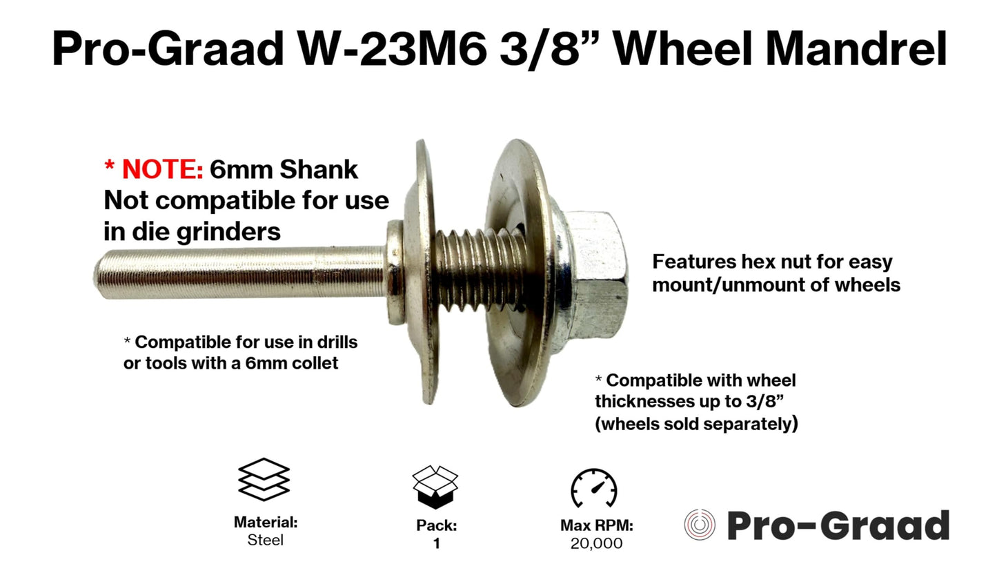 Pro-Graad W-23M6 3/8 Arbor Mounting Mandrel, Drill Arbor Adapter Wheel Mandrel, for Buffing, Polishing, Grinding & Unitized Wheels, Fits 3/8" Hole - Width up to .38", Features 6mm 0.23” Shank (1-Pack)