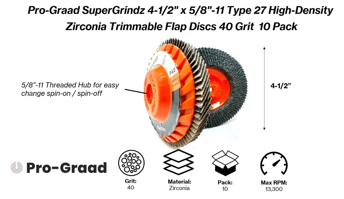 SuperGrindz 10 Pack 4-1/2" x 5/8"-11 40 Grit Type 27 High-Density Zirconia Trimmable Flap Discs for 4.5" & 5" Grinders, 5/8”-11 Fast Change Hub, Sanding, Finishing, Stock & Rust Removal