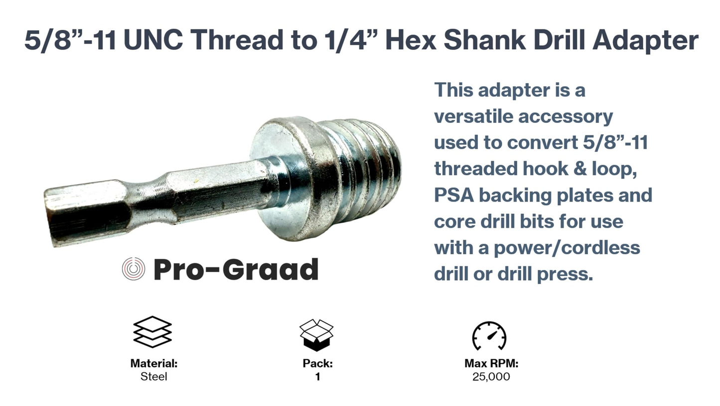 Pro-Graad DA4 5/8"-11 to 1/4" Hex Shank Drill Adapter - Converts Polisher Pad Backing Plates or Core Drill Bit with 5/8-11 Thread to 1/4" Hex Shaft - for Use with Drills and Drill Press (1 Pack)