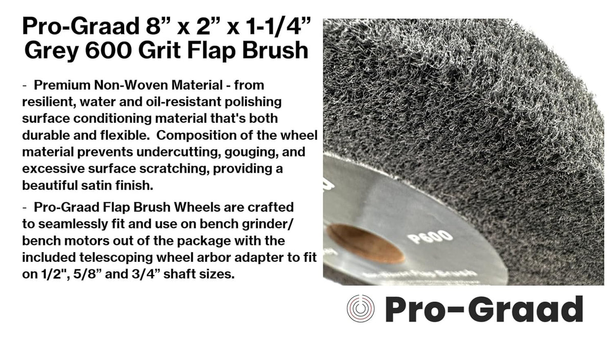 Pro-Graad Flap Brush Finishing Wheel 8" x 2", Gray P600 Grit, 1 Pack