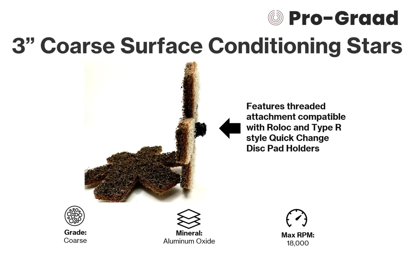 Pro-Graad 10 Pack 3” Coarse Quick Change Surface Conditioning Stars, Ideal for Deburring, Polishing, Blending inside of cylinders, pipe, tubing, Excels on Aluminum, Steel, Titanium - Includes Holder
