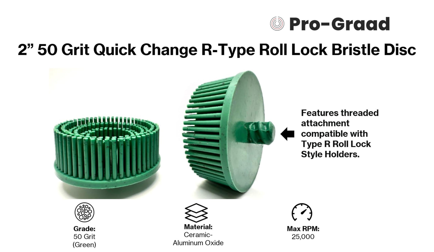 Pro-Graad 10 Pack 2" 50 Grit Green R-Type Bristle Disc | Ceramic-Aluminum Oxide Abrasive Bristle Disc with Quick Change Roll Lock | Pack of 10 | Green