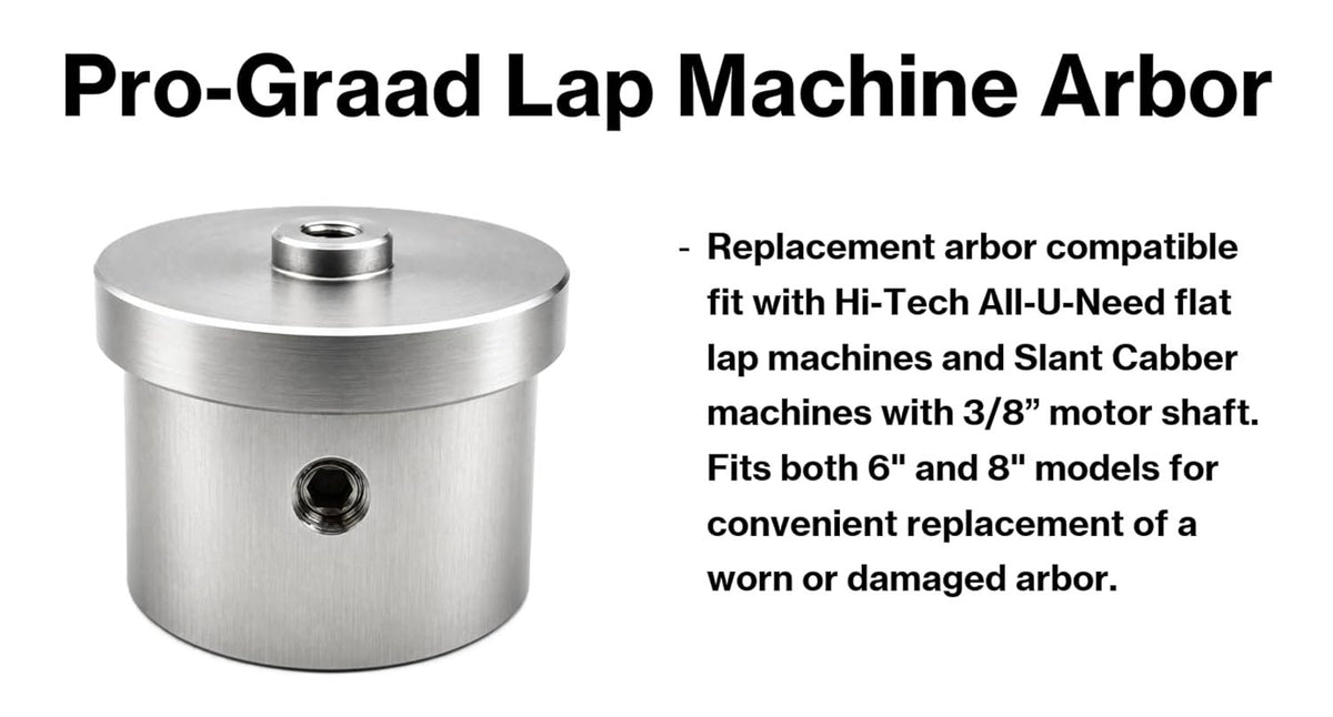 Pro-Graad Replacement Lap Machine Arbor, Fits Hi-Tech All-U-Need & Cabber