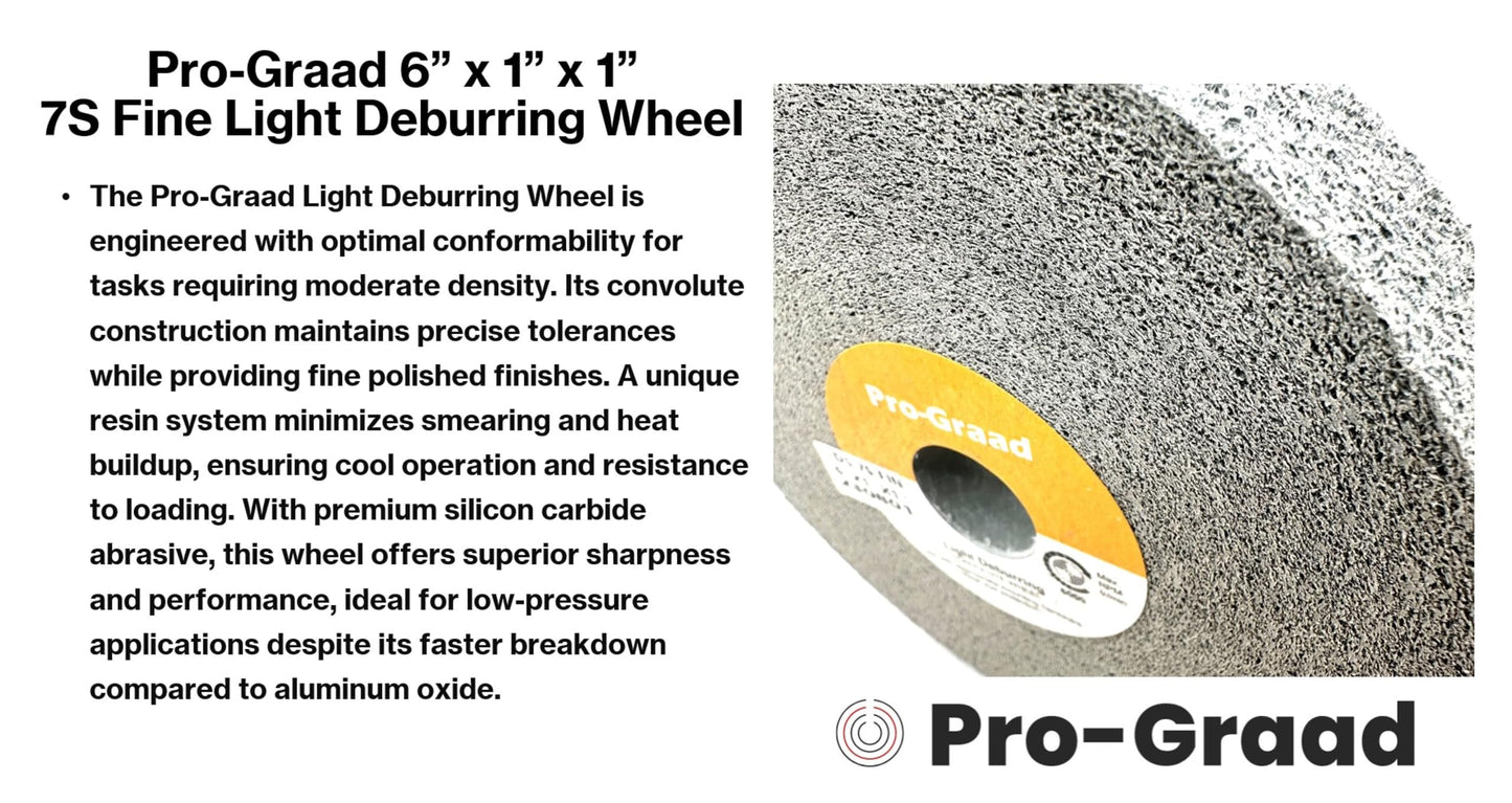 Pro-Graad Light Deburring Wheel - 6" x 1" x 1" 7S Fine Grit - Silicon Carbide – Light Deburring, Finishing and Polishing Wheel – 01661 - Convolute - (1 Pack)
