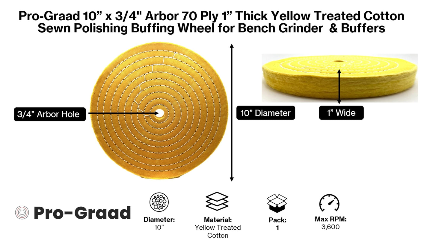Pro-Graad Extra Thick Buffing Polishing Wheel 10 inch Yellow Treated Cotton Medium, 70 Ply – 1” Thick with 3/4 inch Arbor Hole for Bench Motor – Ideal for Middle Step Buffing – Pack of 1
