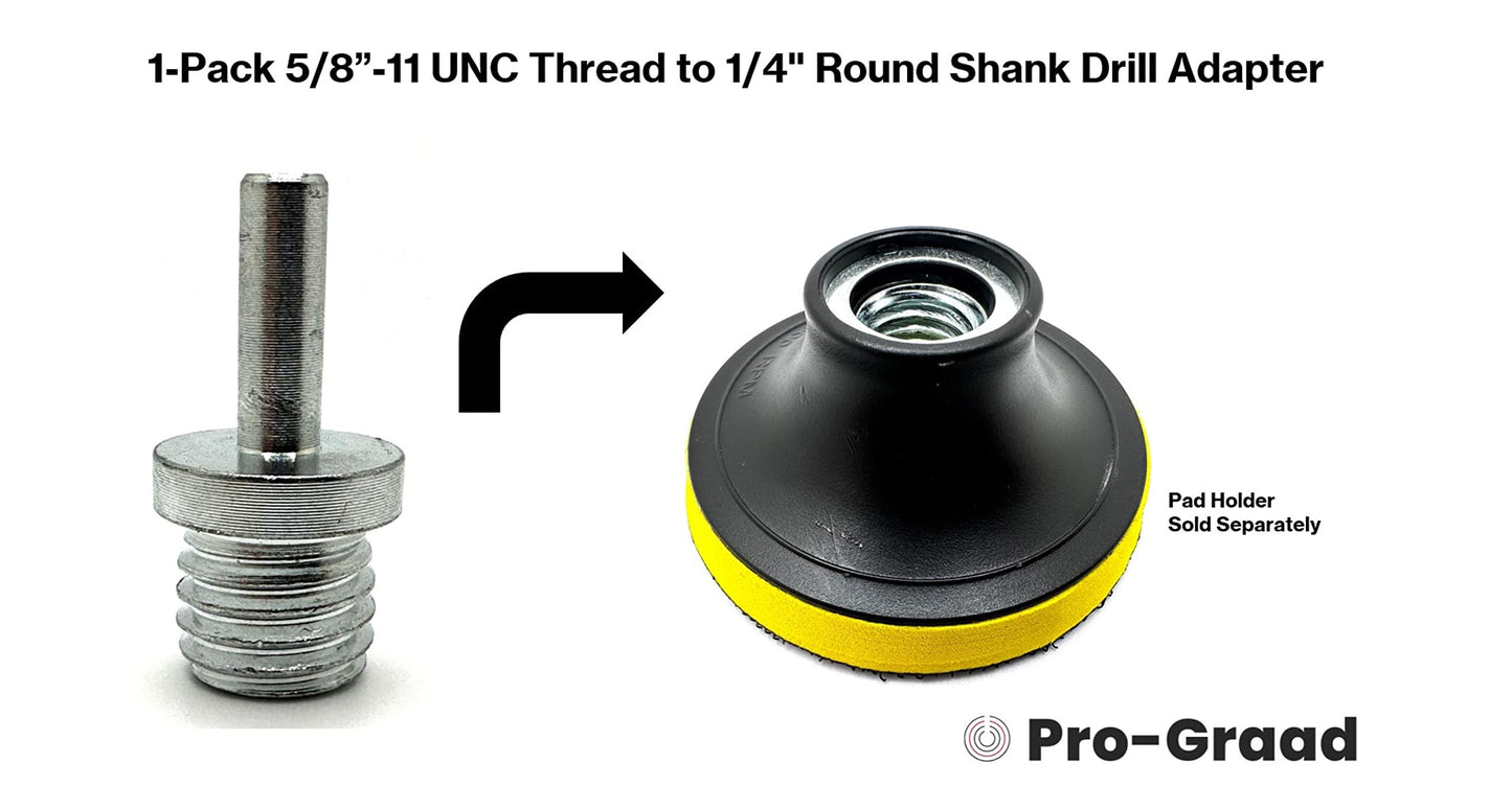 Pro-Graad DA1 5/8" to 1/4" Drill Adapter Converts 2" to 6" Polisher Pad Backing Plates or Core Drill Bit with 5/8”-11 UNC Thread to 1/4" Shank for Use with Drills, Drill Press and Die Grinders