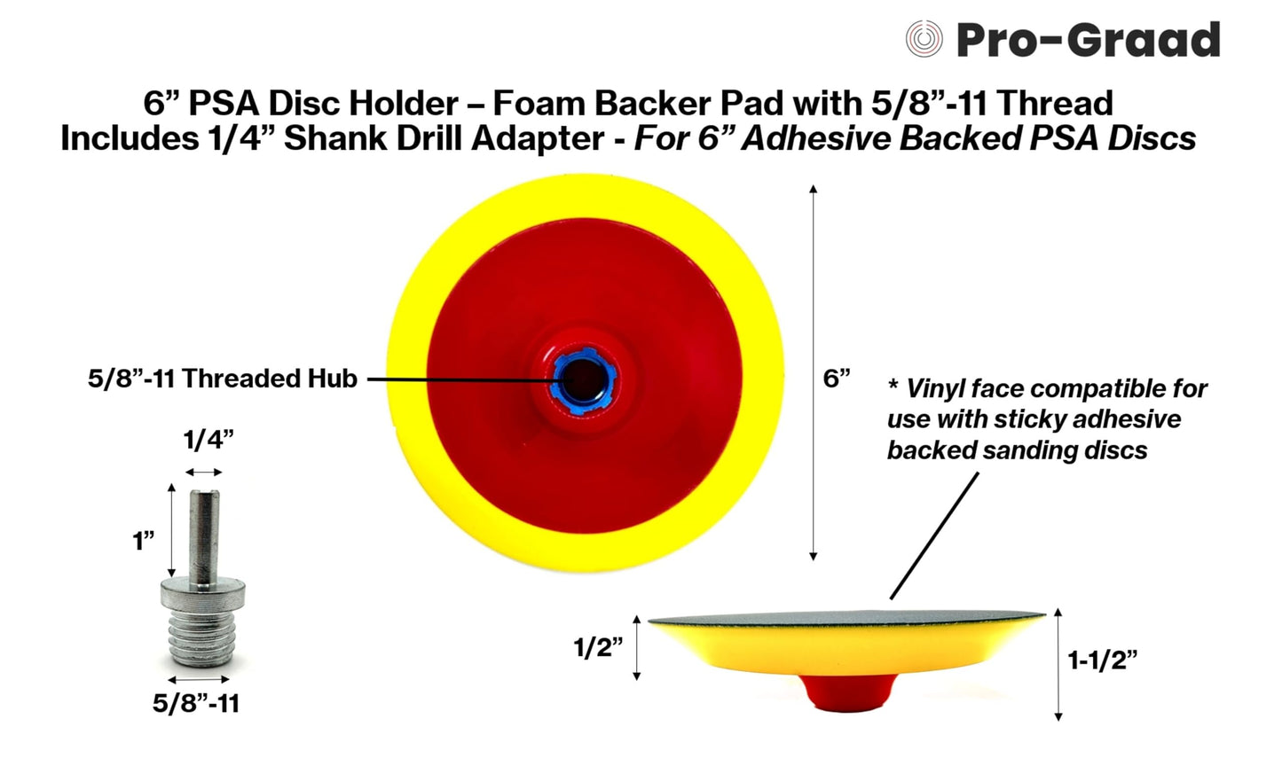 Pro-Graad 6” PSA Disc Pad Holder, Durable Foam Backing Pad, 5/8”-11 Thread, for 6 inch Adhesive-Backed PSA Discs