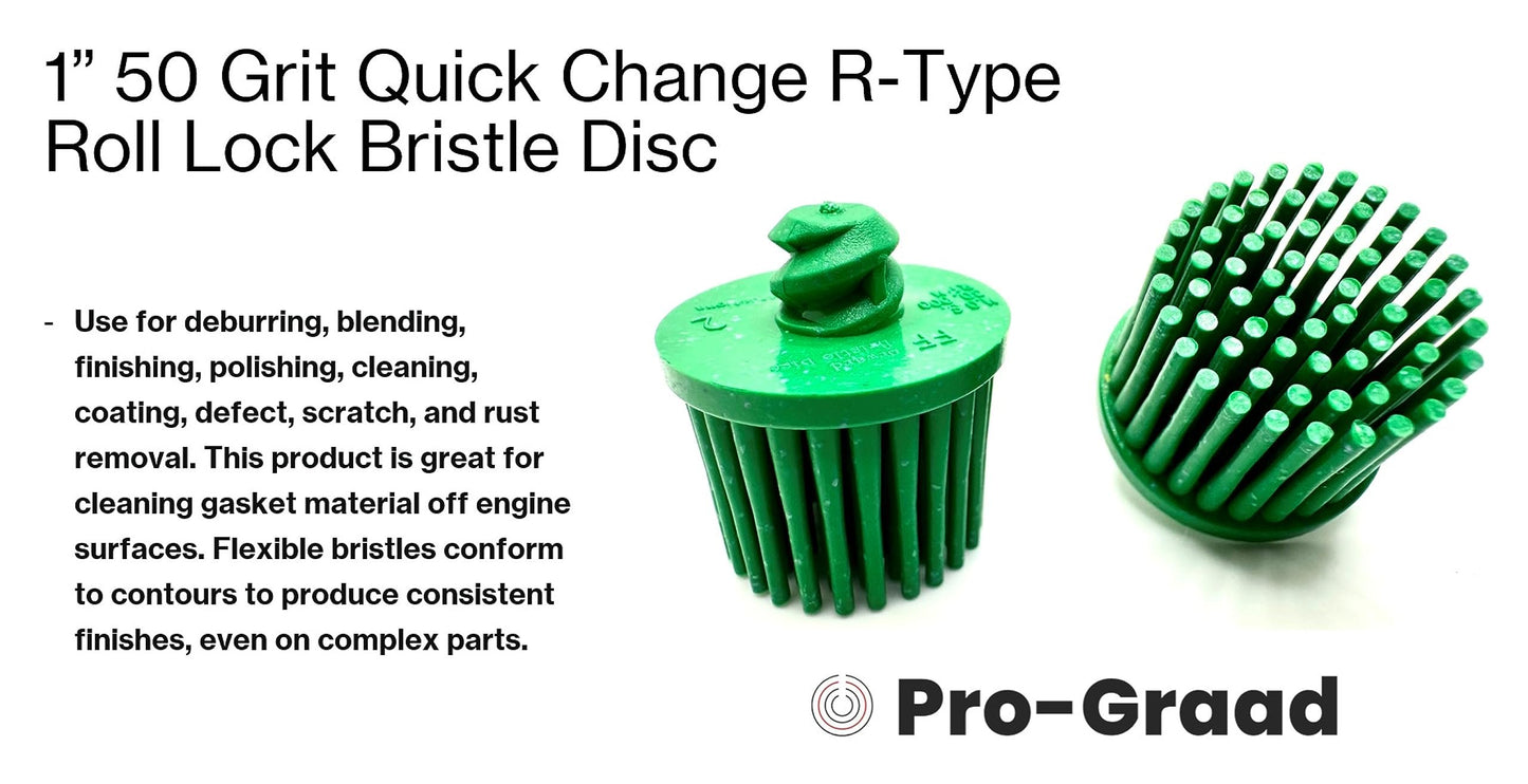 Pro-Graad R-Type Roll Lock Bristle Discs 1", 2", 3"
