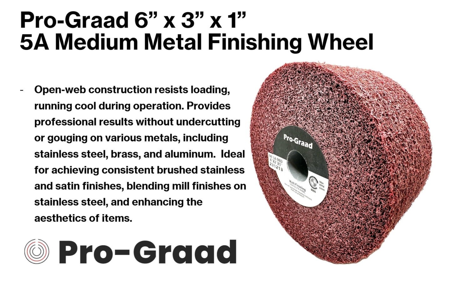 Pro-Graad Metal Finishing Wheel – 6” x 3” x 1” 5A Medium Grit – Aluminum Oxide – Maroon Metal Finish Convolute Wheel – for #3 & #4, Brush, Satin and Mill Finishes – 13456 - Pack of 1