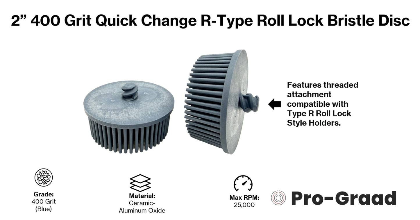 Pro-Graad 2" 400 Grit Blue R-Type Bristle Disc 10 Pack | Ceramic-Aluminum Oxide for Fine Blending, Smoothing & Semi-Polishing | Quick Change Roll Lock | Pack of 10