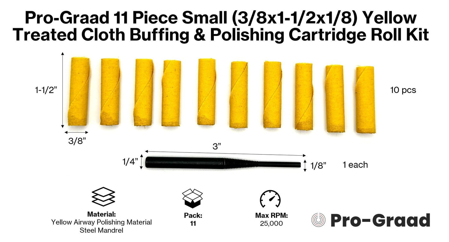Pro-Graad 11 Piece Small (3/8x1-1/2x1/8) Yellow Treated Cloth Buffing & Polishing Cartridge Roll Kit, Ideal for Detail Polishing Hard to Reach Areas, Includes 1/4” Shank Mandrel